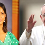 Manchu Lakshmi Opines Pope Francis Is The Coolest Of All Popes