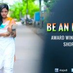 Watch “Be an Indian 2016” New Telugu Short Film