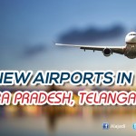 New airports to come up in Andhra Pradesh, Telangana
