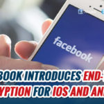Facebook rolls out end-to-end encryption for Messenger users