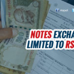 Exchange limit reduced to Rs 2,000 from Nov 18th