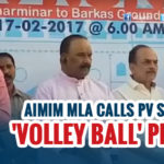 AIMIM MLA Calls PV Sindhu As Volleyball Player