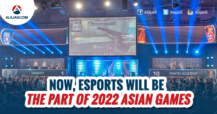 Now Esports will be the part of 2022 Asian Games