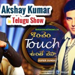 Akshay Kumar Extravaganza on Zee Telugu !