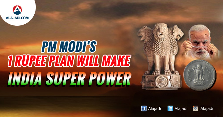 pm-modis-1-rupee-plan-will-make-india-super-power