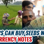 Farmers Can Use Rs 500 Notes to Buy Seeds