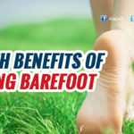 What Are the Benefits of Walking Barefoot ?