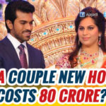 Ram Charan and Upasna Spent 80 Crores for House