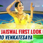 Pragya Jaiswal’s First Look in Om Namo Venkatesaya