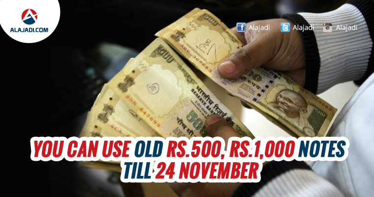 you-can-use-old-500-and-1000-notes-till-24-november