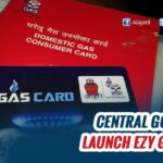 Central Govt To Launch EZY GAS Cards