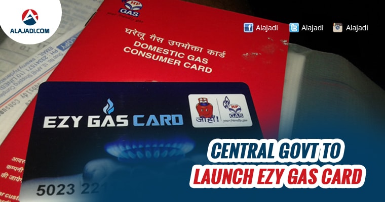 central-govt-to-launch-ezy-gas-card
