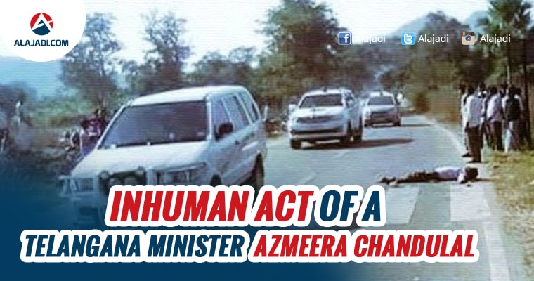 inhuman-act-of-a-telangana-minister-azmeera-chandulal