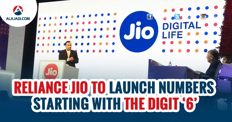Reliance Jio to launch numbers starting with the digit 6