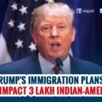 Immigration rules 3 lakh Indian-Americans to be affected