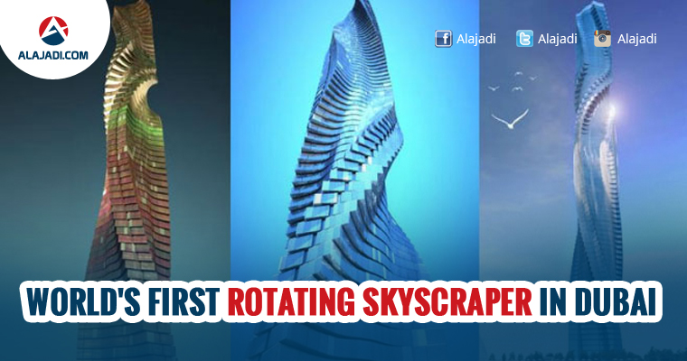 Worlds First Rotating Skyscraper in Dubai