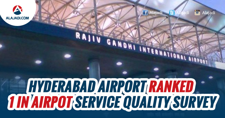 Hyderabad Airport Ranked 1 in Airpot Service Quality Survey