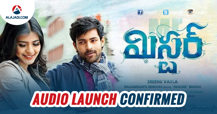 mister Audio Launch Confirmed