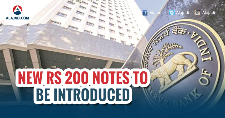 New Rs 200 notes to be introduced