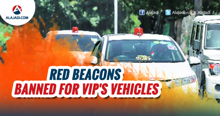 Red beacons banned for VIPs vehicles
