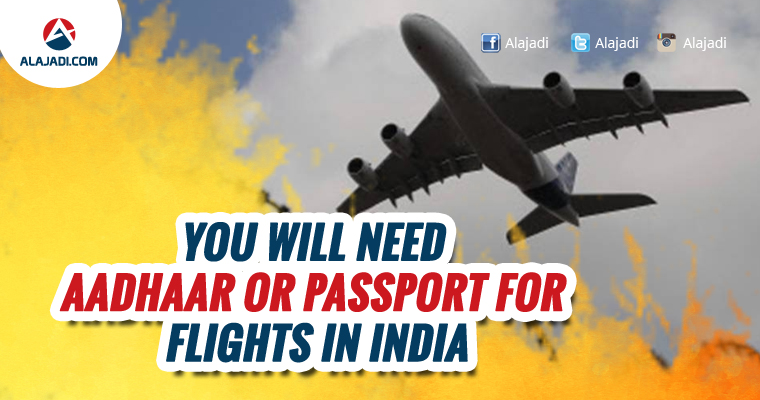 You will need Aadhaar or Passport for flights in India