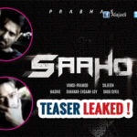 Prabhas Saaho Movie Teaser Leaked Online Before Release
