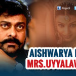 Aishwarya Rai to Romance Megastar Chiranjeevi?