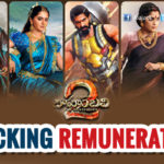 Shocking Remunerations For Bahubali Movie Cast