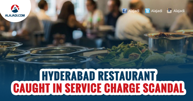 Hyderabad Restaurant Caught in Service Charge Scandal