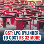 GST effect: LPG costlier on GST, lower subsidy