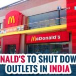 McDonald’s to close 169 outlets in India in franchise battle